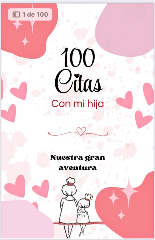 100 CITAS CON MI HIJA (O)
